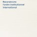 Reconstruire l'ordre institutionnel international