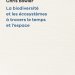 La biodiversité et les écosystèmes à travers le temps et l'espace