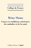 Causes et conditions extérieures des maladies et de la santé