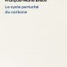 Le cycle perturbé du carbone
